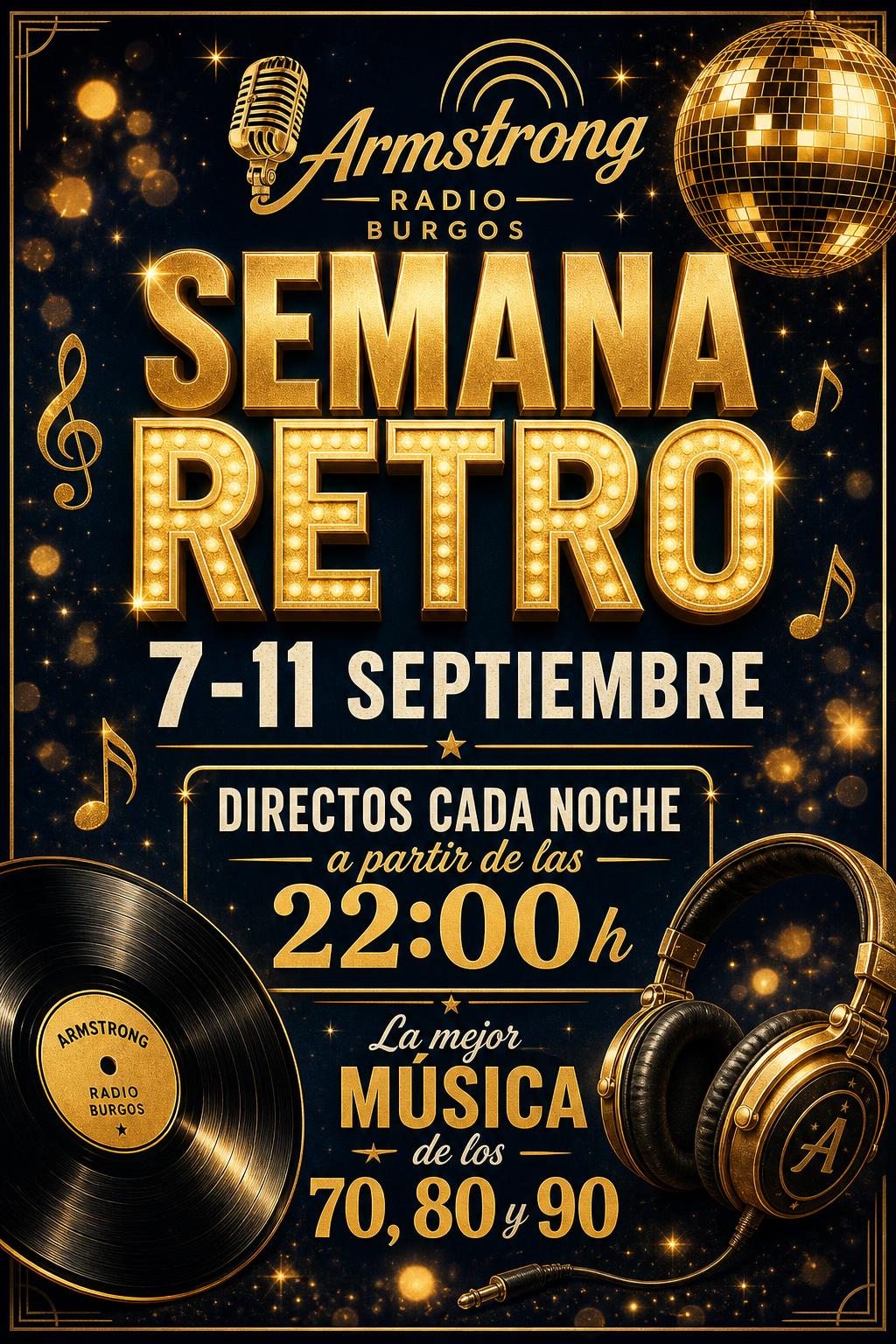 Cartel promocional de la Semana Retro del 7 al 11 de septiembre, sesiones retro con música de los 70, 80 y 90