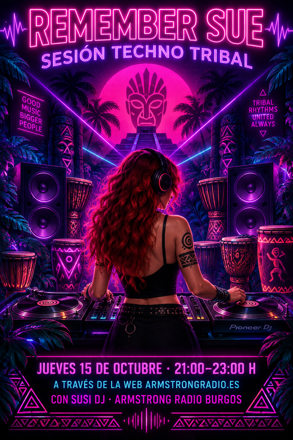 Cartel de la Sesión Techno Tribal de Remember Sue con Susi DJ, jueves 15 de octubre de 21:00 a 23:00 horas a través de Armstrongradio.es